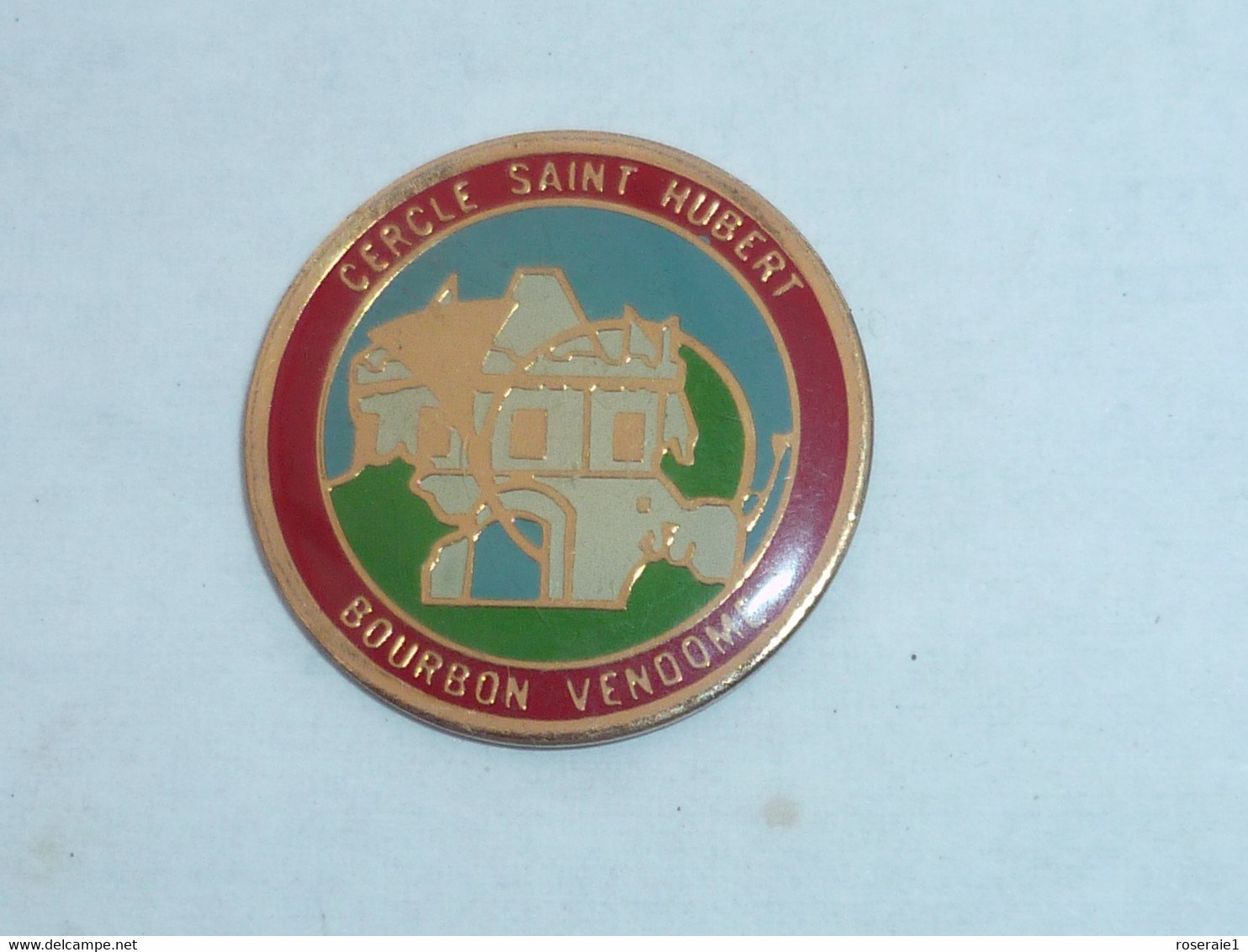 Pin's CERCLE SAINT HUBERT, BOURBON VENDOME - Associations