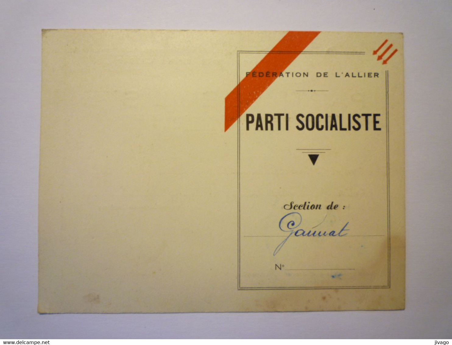 2021 - 3841  PARTI SOCIALISTE De L'ALLIER  :  CARTE De MEMBRE  1944  Section De GANNAT   XXX - Non Classés