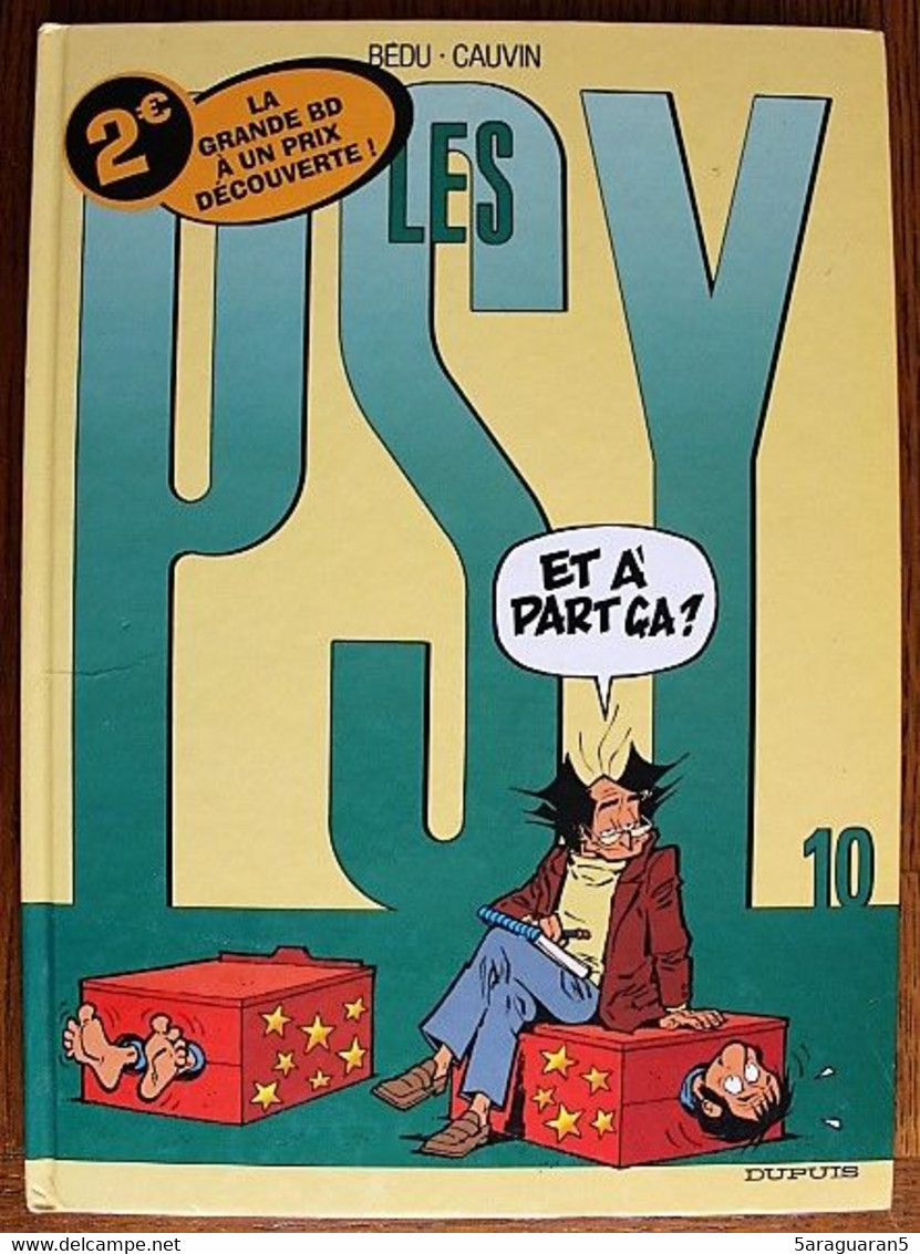 BD LES PSY - 10 - Et à Part çà ? - Rééd. 2004 - Psy