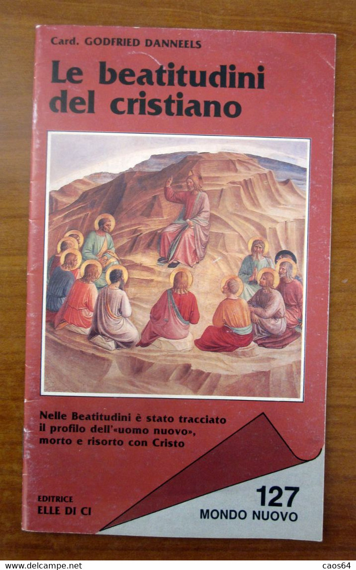 Le Beatitudini Del Cristiano Card. Godfried Danneels 1992 ITALY - Religione