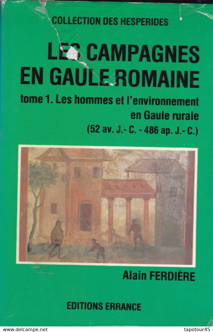 C22) Archéologie Livre Ou Revue > 2 Tomes  "Alain Ferdière" > Ed. Errance An 1988 > Voir Les Autres Livres En Boutique - Archeology