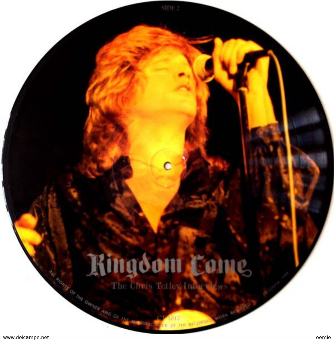 KINDDOM  COME  / ROCK DAGAS  / CRAZY CHRIS TETLEY  / THE ONLY INTERVIEM   PICTURE DISC - Limited Editions