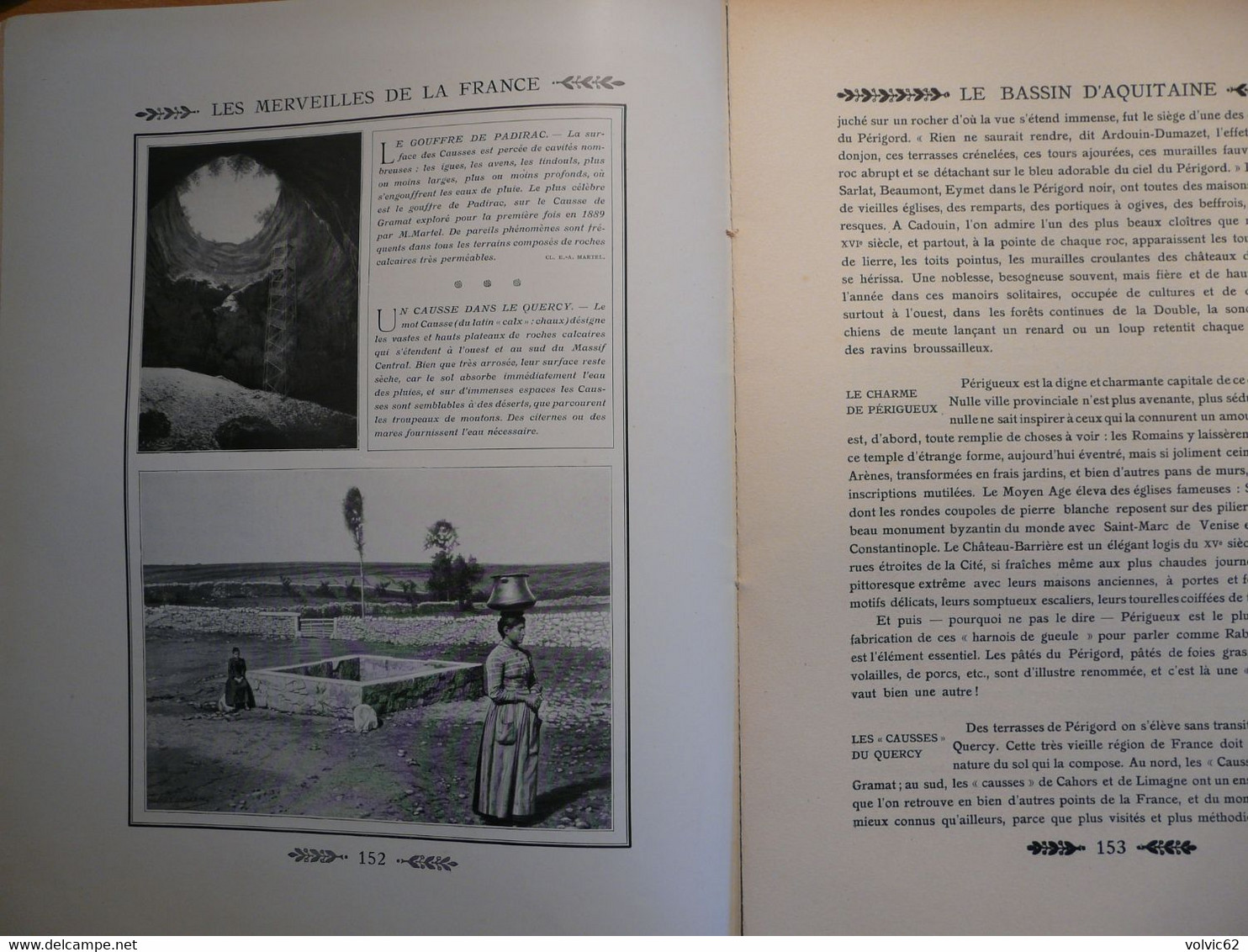 Merveilles De France 7 La Rochelle Touvre Beynac Périgueux Padirac Cahors Circq Lapopie Célé Eyzies Gavaudun Toulouse - Geographie