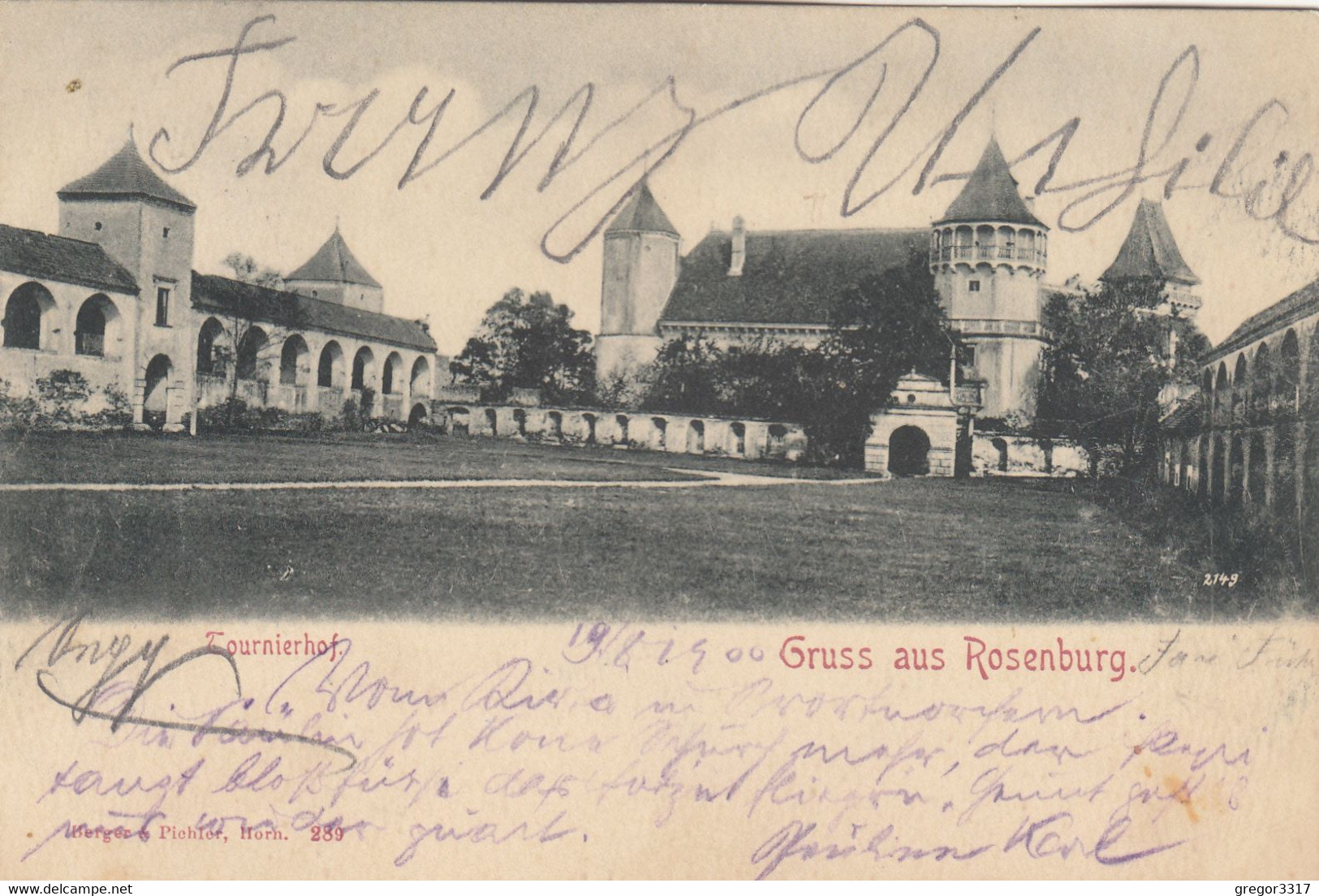 A2761) GRUSS Aus ROSENBURG - Tournirhof - Tolle LITHO 20.08.1900 !! - Rosenburg