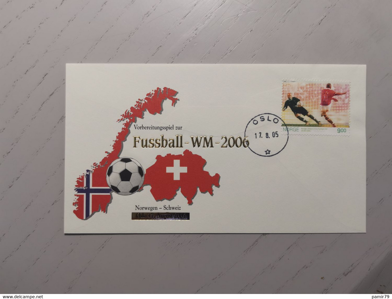 2005 Sonderbeleg WM 2006 Norwegen - Schweiz - Storia Postale