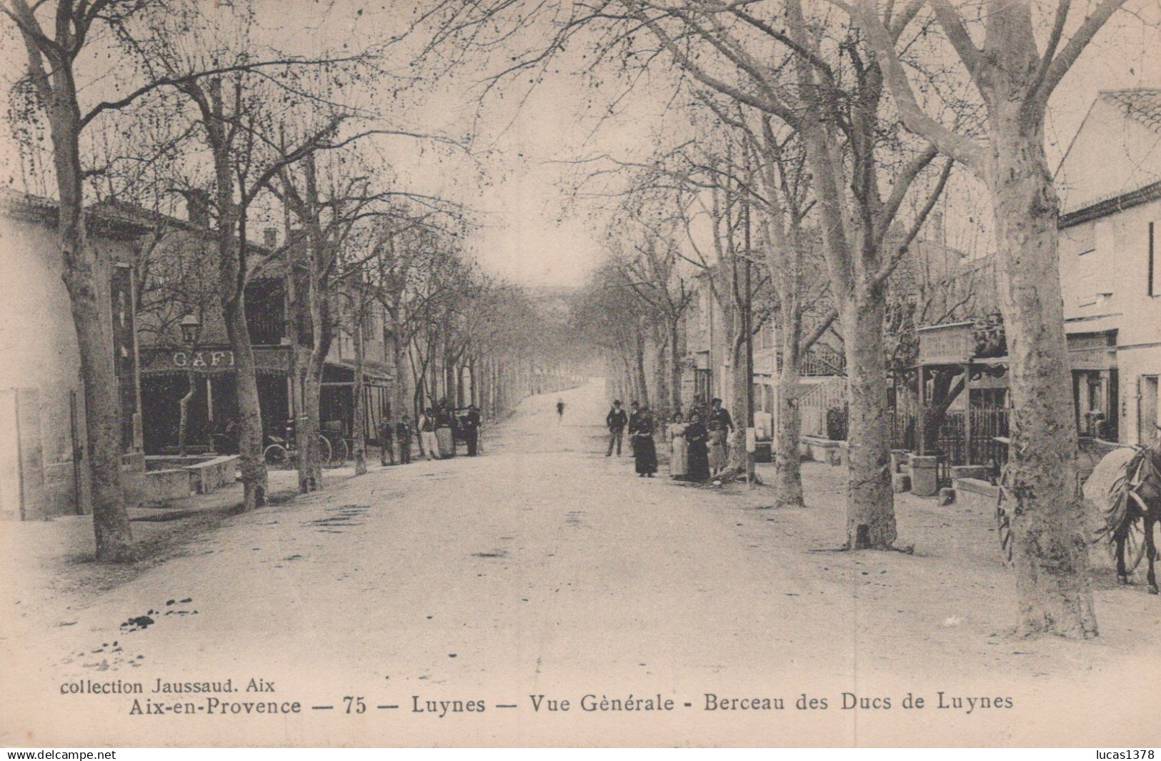 13 / LUYNES / VUE GENERALE / BERCEAU DES DUCS DE LUYNES / JAUSSAUD 75 - Luynes