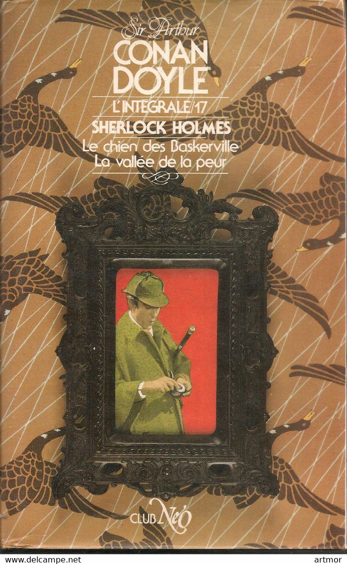 CONAN DOYLE - L'INTEGRALE SHERLOCK HOLMES N° 17 - NEO Nouvelles Ed. Oswald
