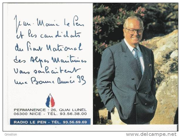 CARTE DE VOEUX ET CALENDRIER JEAN MARIE LE PEN 1993 - Parteien & Wahlen