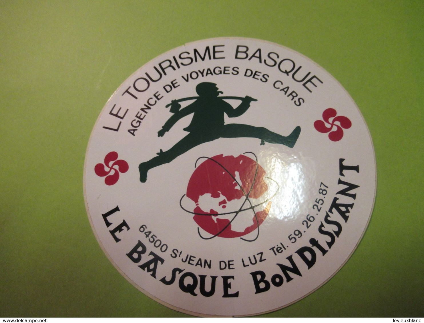 Le Tourisme Basque/Le Basque Bondissant/ Agence De Voyage De Cars / Saint Jean De Luz / Vers 1970-80   ACOL161 - Stickers