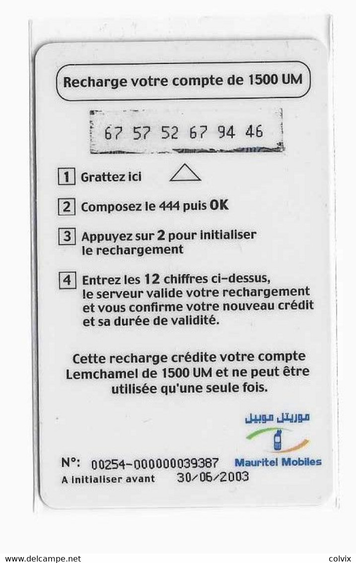 MAURITANIE RECHARGE MAURITEL MOBILES 1500 UM OASIS Date 30/06/2003 - Mauritanien