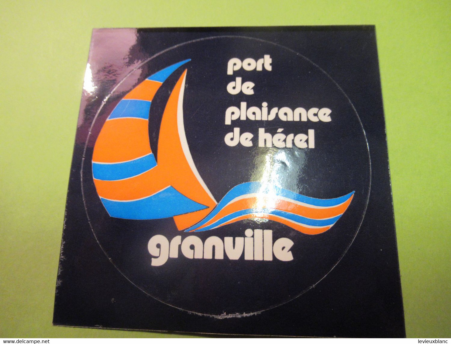 NORMANDIE/ Port De Plaisance De Hérel / GRANVILLE/  Vers 1970-1980    ACOL175 - Autocollants