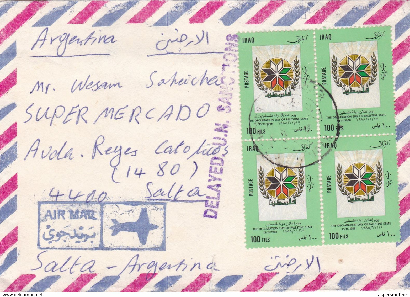 "DELAYED U.N. SANCTIONS" IRAQ ENVELOPPE, CIRCULEE CIRCA 1988, PAR AVION. A SALTA, ARGENTINE.- LILHU - Irak