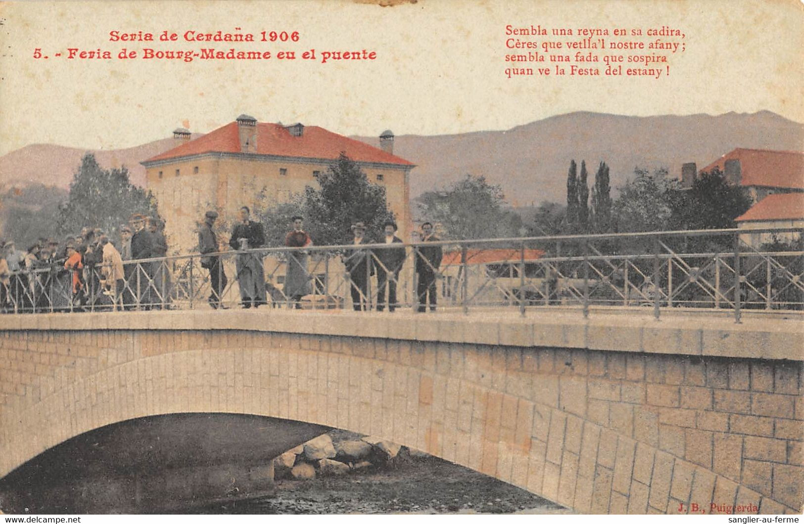 CPA 66 SERIA DE CERDANA 1906 FERIA DE BOURG MADAME EN EL PUENTE (cliché Rare - Other & Unclassified