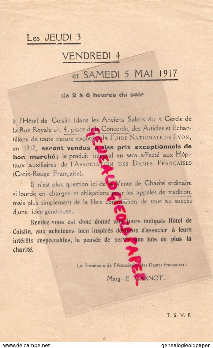 69- LYON- HOTEL DE COISLIN-CERCLE RUE ROYALE-FOIRE MAI 1917-CROIX ROUGE CHARITE-E. CARNOT-4 PLACE CONCORDE- - Programma's