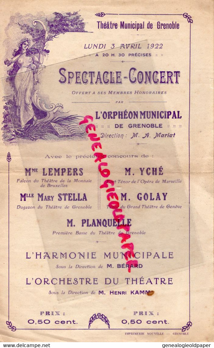 38-GRENOBLE-RARE PROGRAMME THEATRE MUNICIPAL 1922-ORPHEON-MARIAT-BERARD-KAMM-MME LEMPERS-MARY STELLA-YCHE-GOLAY - Programme