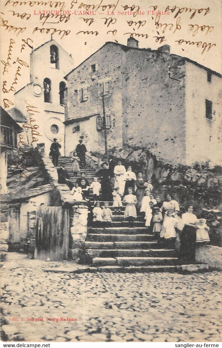 CPA 66 LATOUR DE CAROL LA SORTIE DE L'EGLISE - Autres & Non Classés