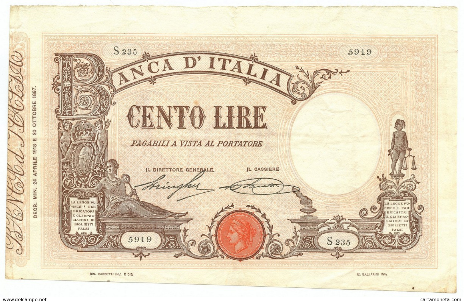 100 LIRE BARBETTI GRANDE B MATRICE LATERALE TESTINA DECRETO 24/04/1918 BB+ - Regno D'Italia – Autres