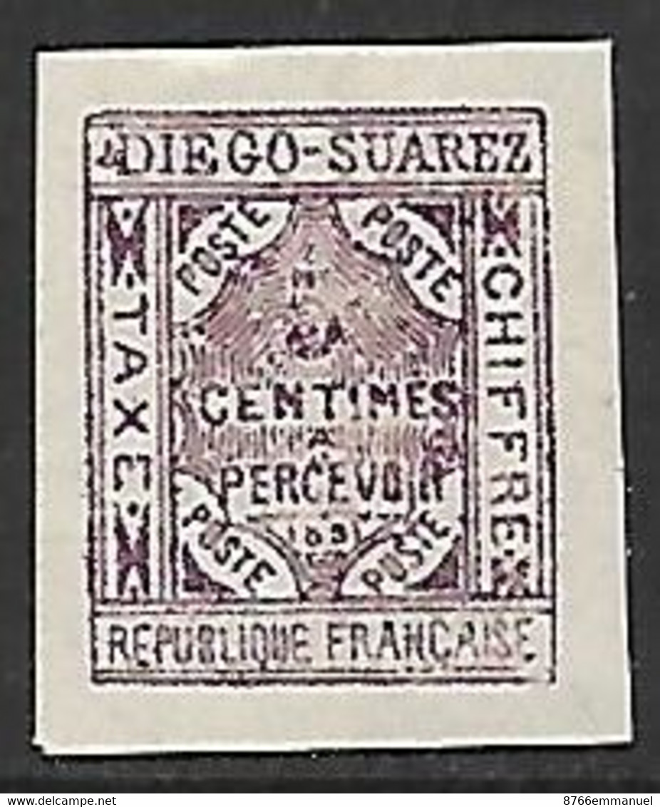 DIEGO-SUAREZ TAXE N°1 N**  TIMBRE FAUX D’ÉPOQUE - Unused Stamps