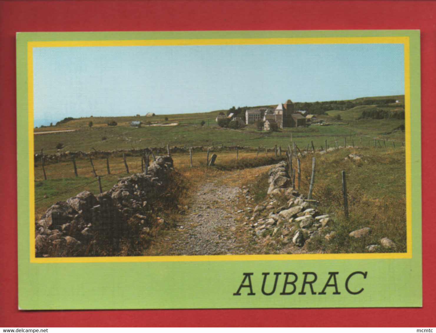 CPM -  -  Sur Les Monts D'Aubrac - Le Village D'Aubrac - Aumont Aubrac