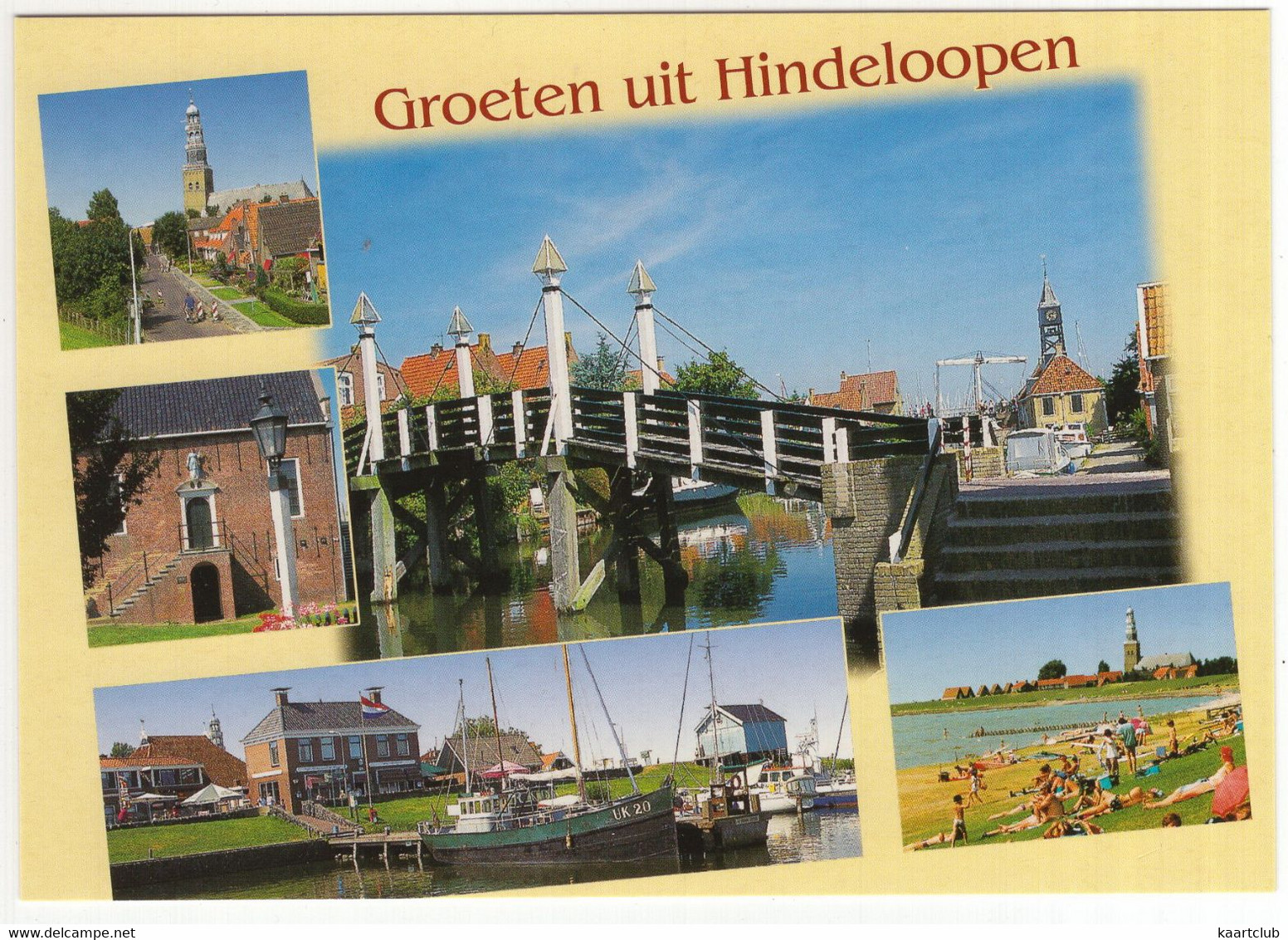 Groeten Uit Hindeloopen - (Friesland, Nederland/Holland) - O.a. Vissersschip 'UK 20 - Hindeloopen