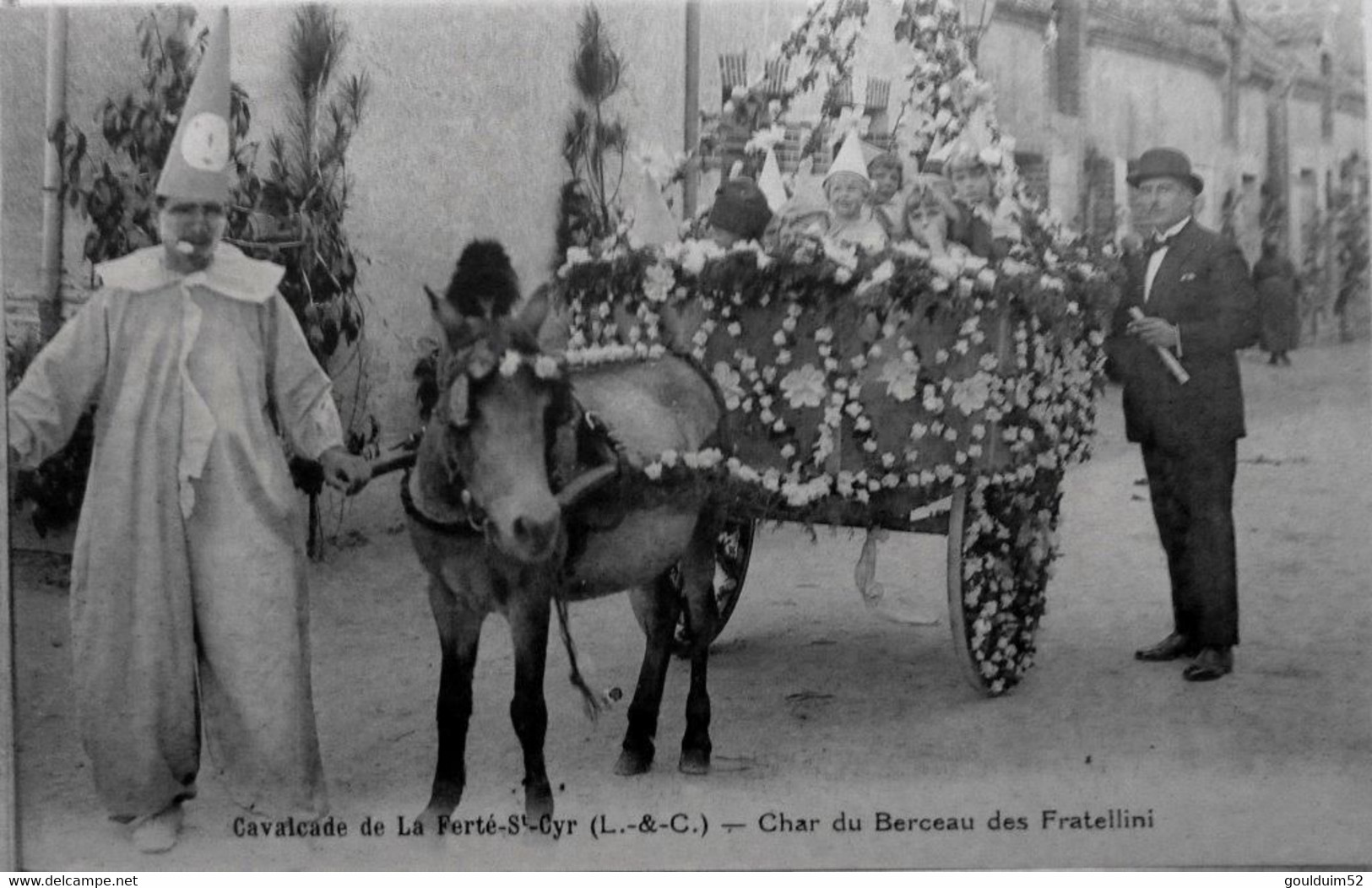 Cavalcade De La Ferté St Cyr : Char Du Berceau Des Fratellini - Autres & Non Classés