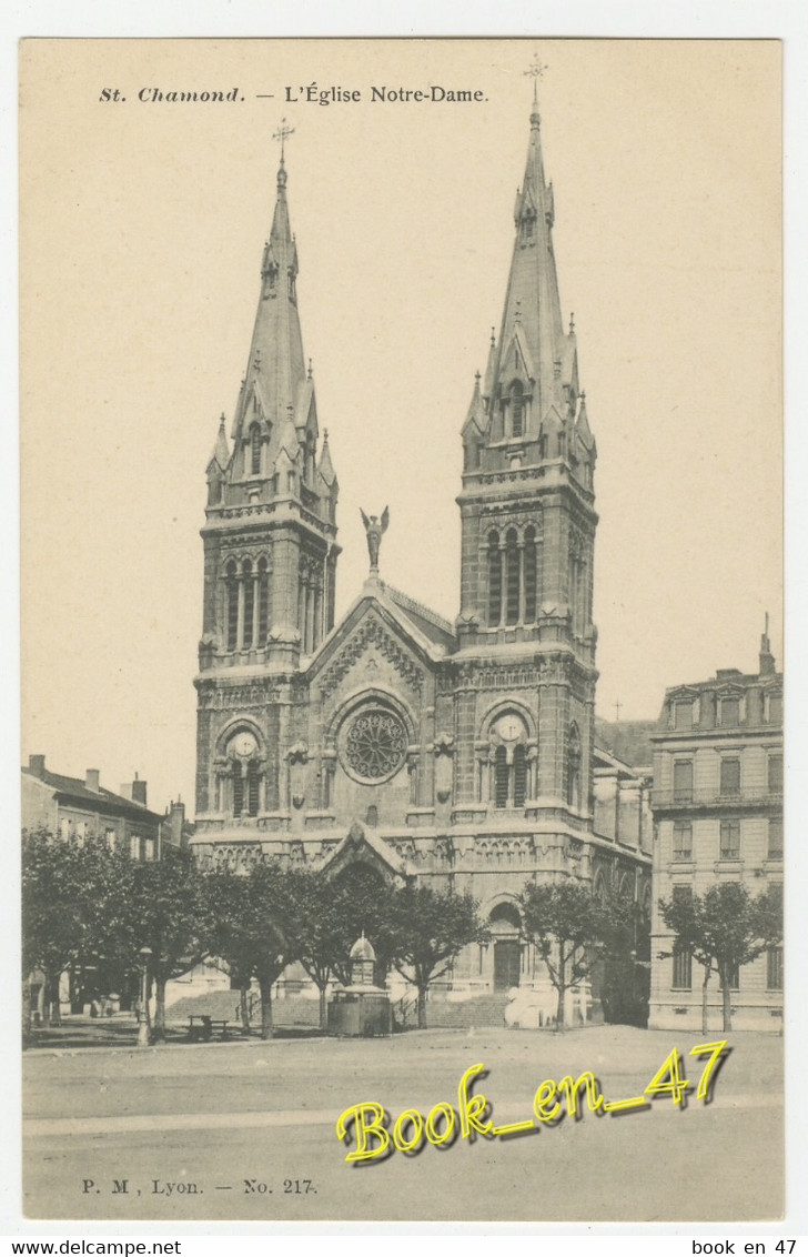 {21884} 42 Loire Saint Chamond , L' Eglise Notre Dame - Saint Chamond