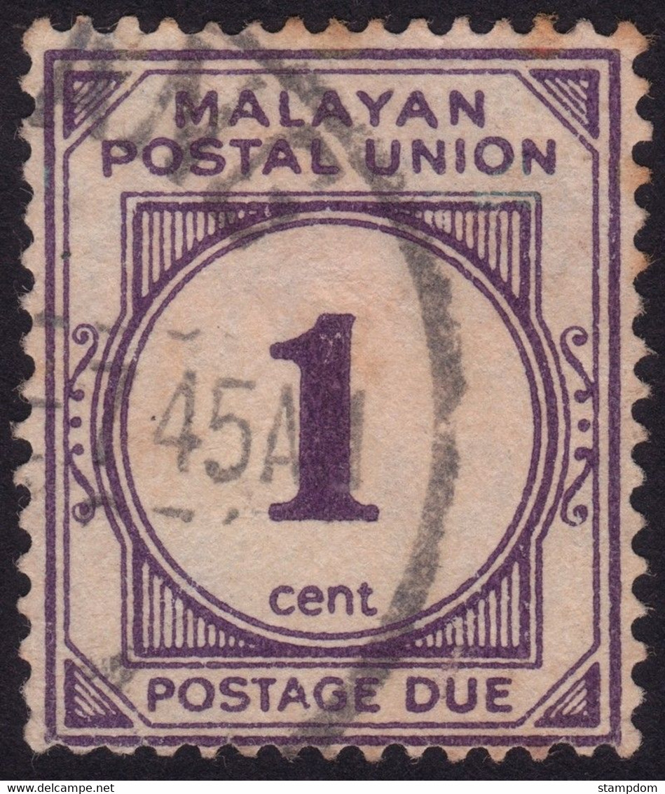 MALAYAN POSTAL UNION 1945 Postage Due 1c P15 Wmk.MSCA Sc#J13 - USED @N031 - Malayan Postal Union