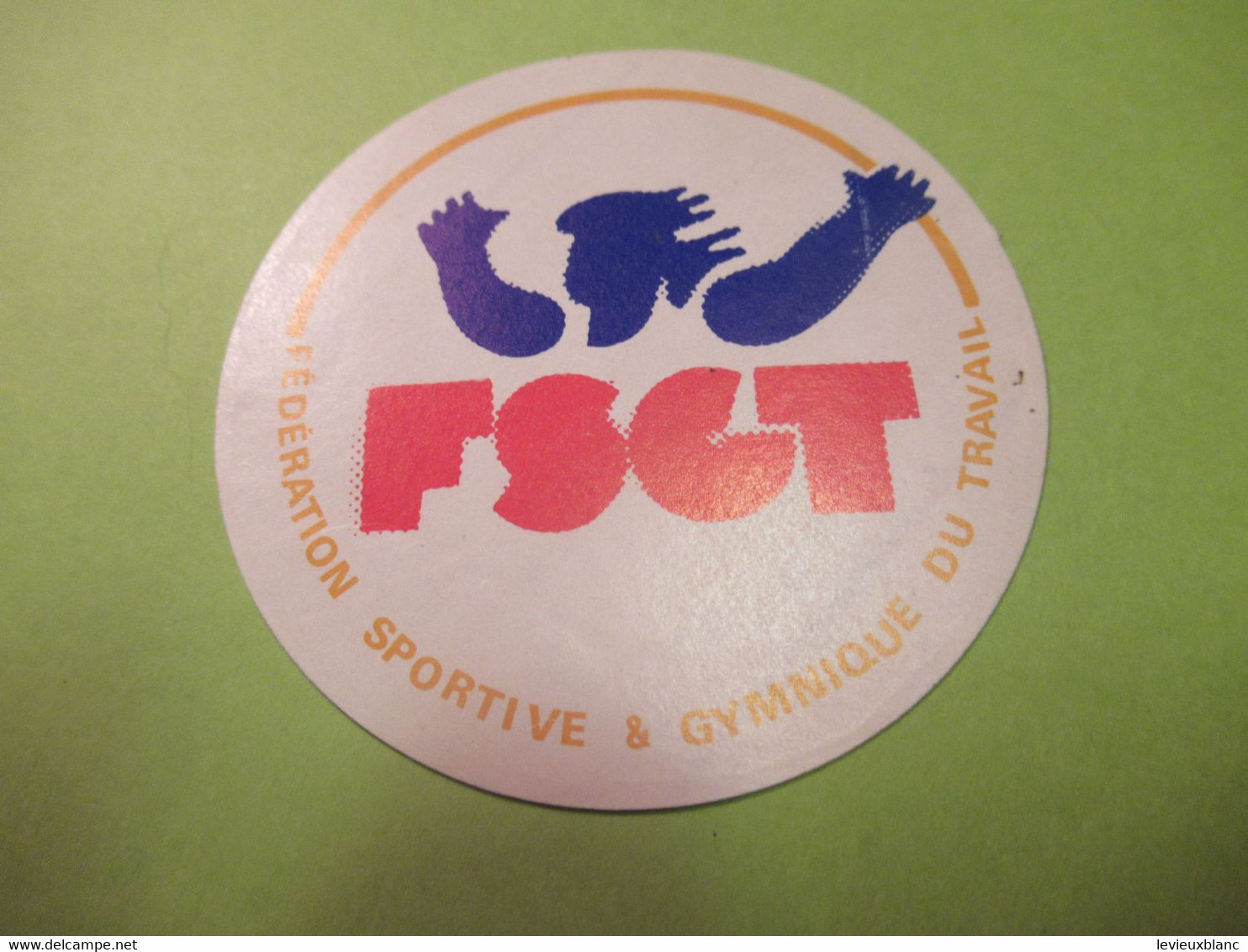 SPORTS/ Fédération Sportive Et Gymnique Du Travail/ Vers 1970-1980       ACOL179 - Stickers