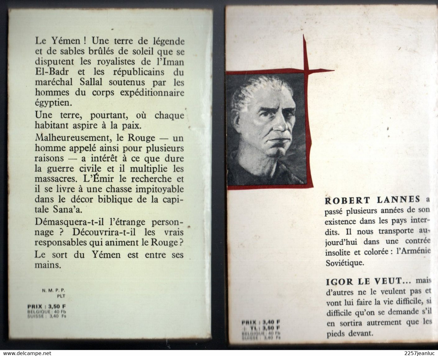 Lot De 4 Romans Espionnage - Le Cascadeur L'Homme De Tan Anh.Igor Le Veut Et L'Emir Contre Le Rouge - Albin-Michel - Le Limier