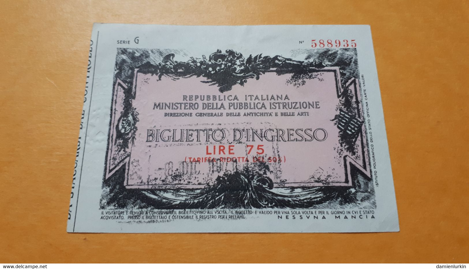 ITALIE TICKET D'ENTREE 8-12-71 CACHET A SEC - [ 8] Fictifs & Specimens