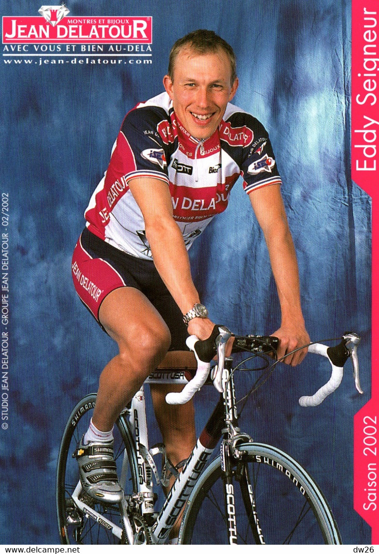 Fiche Cyclisme Avec Palmares - Eddy Seigneur, Champion De France 1995 1996 - Equipe Jean Delatour - Sports