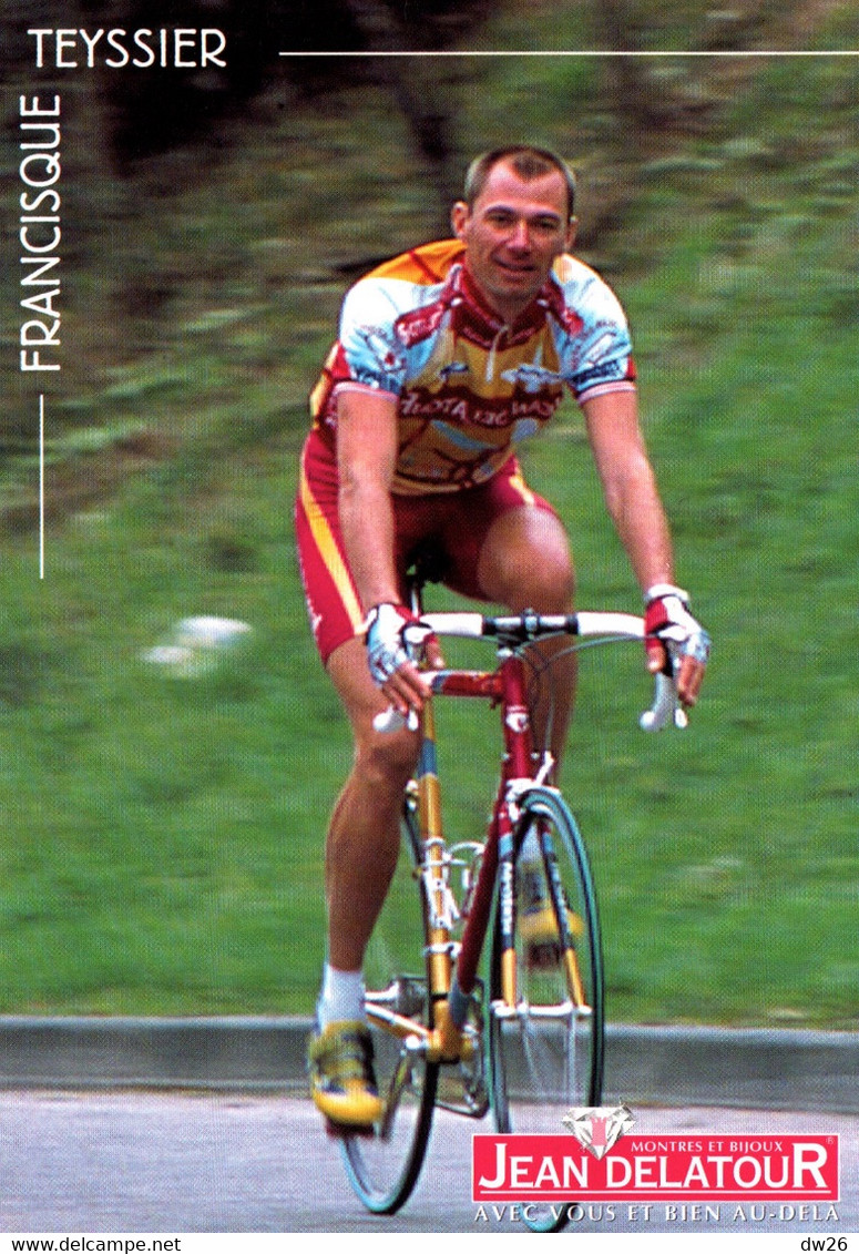 Fiche Cyclisme Avec Palmares - Francisque Teyssier, Champion De France Contre La Montre 1997 - Equipe Jean Delatour - Sport