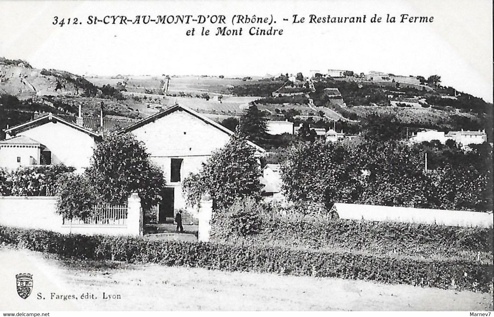 69 Rhône - CPA - St Saint CYR Au Mont D'Or - Le Restaurant De La Ferme - Et Le Mont Cindre - - Brignais