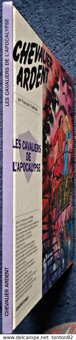 François Craenhals - Chevalier Ardent N° 12 - Les Cavaliers De L'Apocalypse - Casterman - ( 1982 ) . - Chevalier Ardent