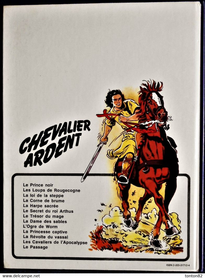 François Craenhals - Chevalier Ardent N° 12 - Les Cavaliers De L'Apocalypse - Casterman - ( 1982 ) . - Chevalier Ardent
