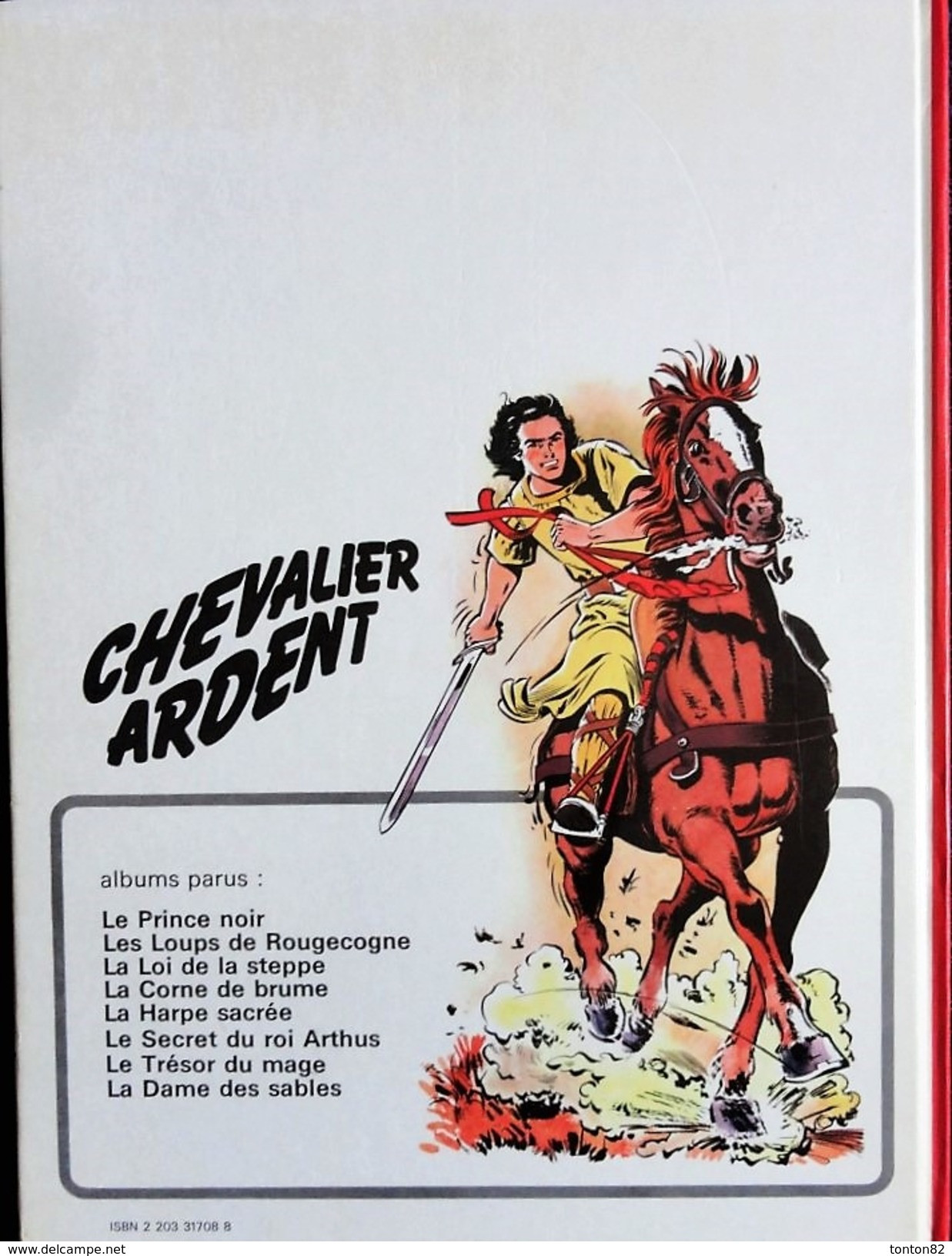 François Craenhals - Chevalier Ardent N° 8 - La Dame Des Sables - Casterman - ( E.O. 1976 ) . - Chevalier Ardent