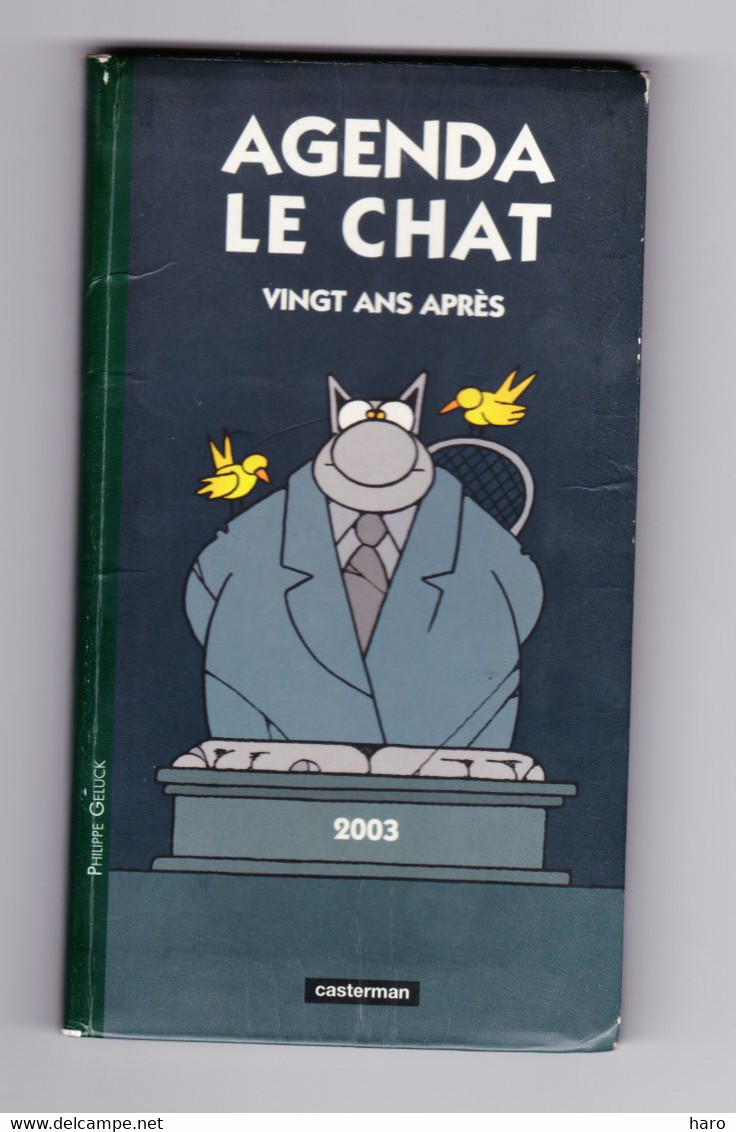Agenda " LE CHAT " BD De Philippe GELUCK  De 2003  (B294) - Geluck