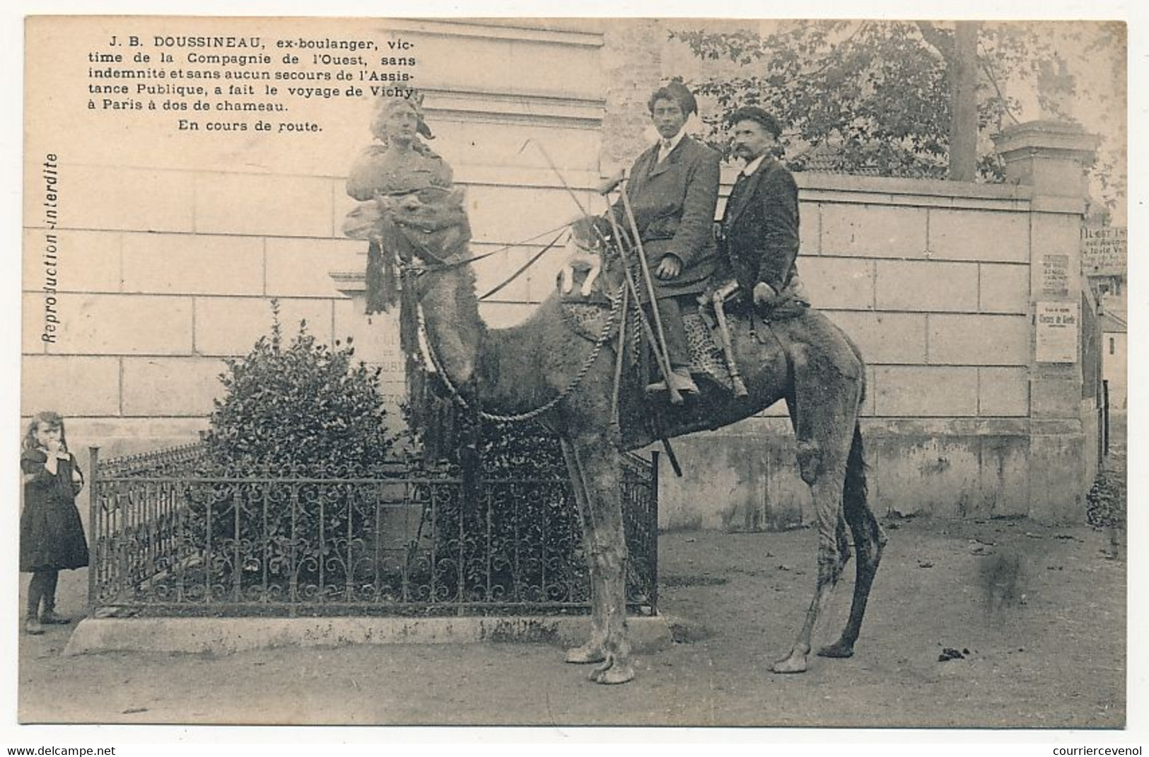 CPA - VICHY (Allier) - J.P. Doussineau, Ex Boulanger, Victime De La Compagnie De L'Ouest ...... Et Son Chameau - Vichy