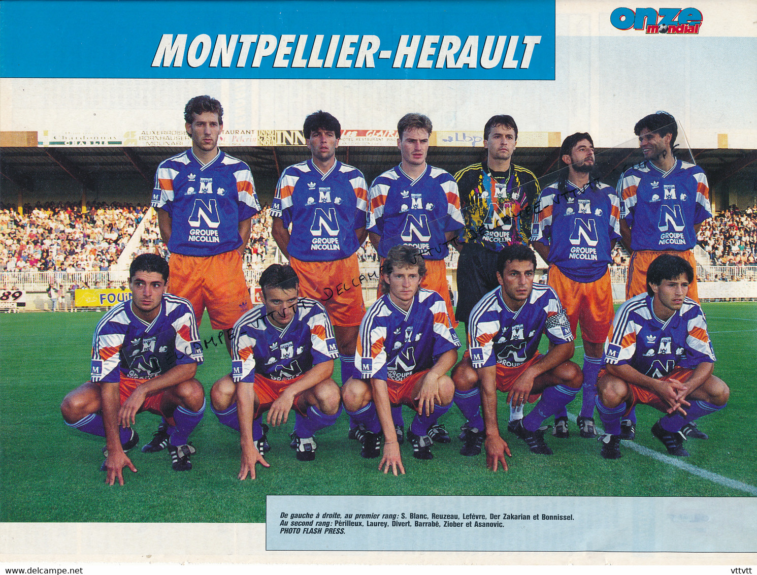 Document Photo (1993), Football, Division 1, MONTPELLIER-HERAULT, Reuzeau, Der Zakarian, Bonnissel, Laurey, Divert... - Verzamelingen