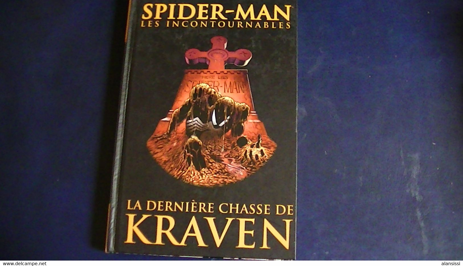 SPIDER-MAN La Derniére Chasse De Kraven Volume 3 Des Incontournables  2007   144 Pages Gros Volume En Couleurs - Spiderman