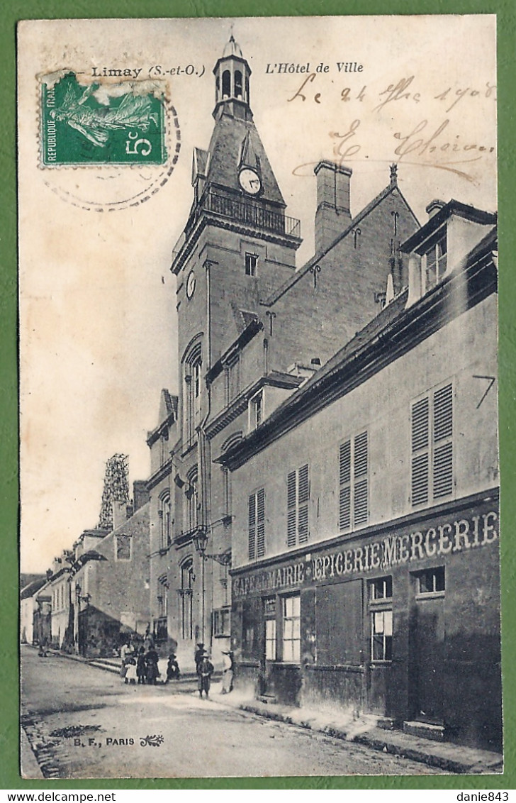 CPA - YVELINES - LIMAY - HOTEL DE VILLE - Animation, Café De La Mairie Et Épicerie-Mercerie - édition B.F. - Limay
