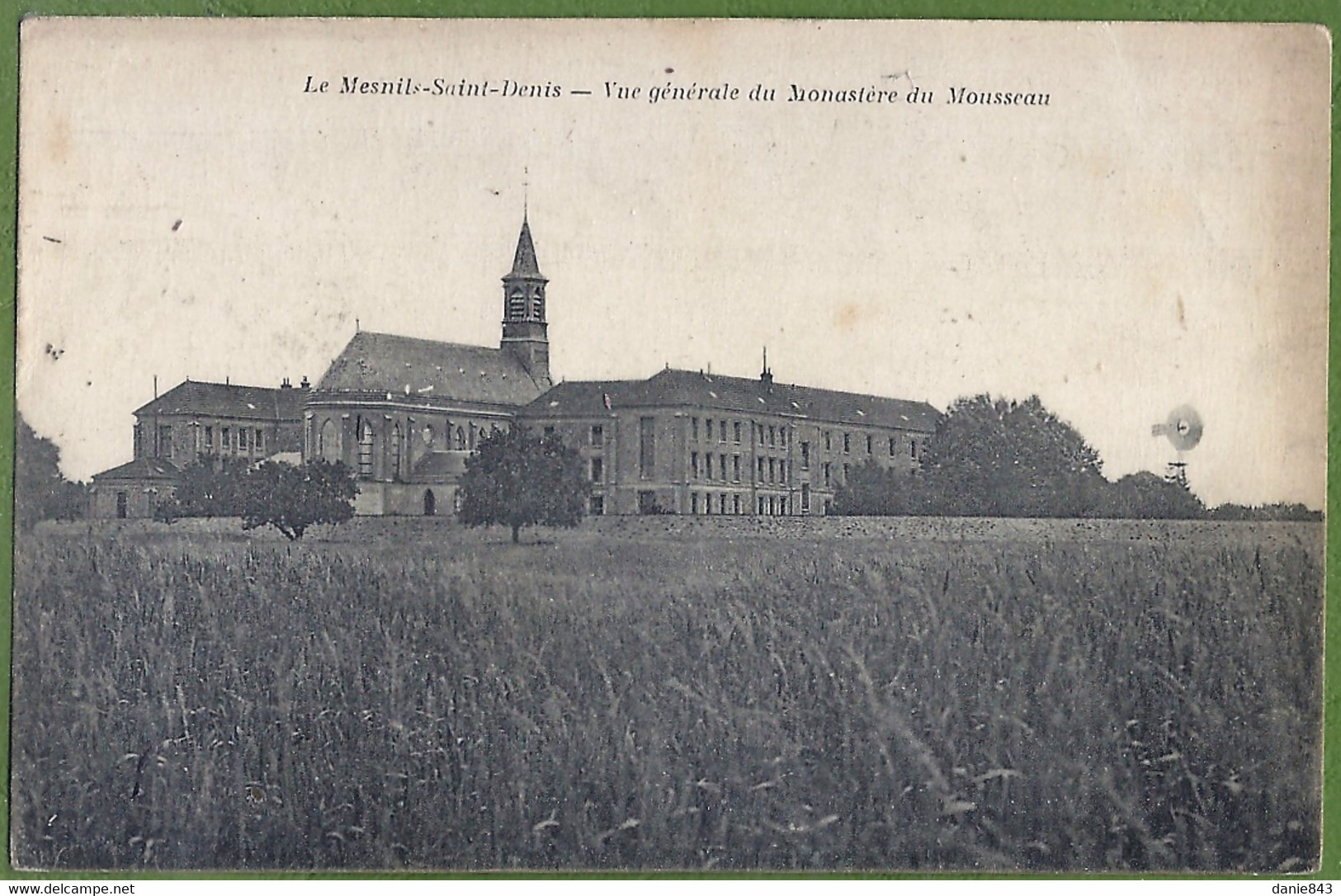 CPA - YVELINES - LE MESNIL SAINT DENIS - VUE GÉNÉRALE DU SANATORIUM DU MOUSSEAU - ÉOLIENNE - édition EDIA - Le Mesnil Saint Denis