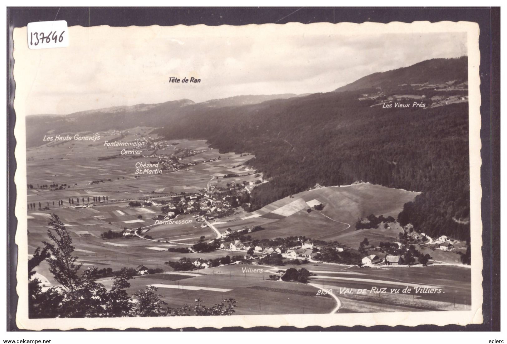 VAL DE RUZ VU DE VILLIERS - TB - Villiers