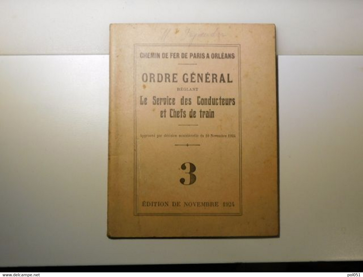 CHEMIN DE FER DE PARIS ORLEANS - ORDRE GENERAL - Le Service Des Conducteurs Et Chefs De Train 3 1924 D'Orléans - Matériel Et Accessoires