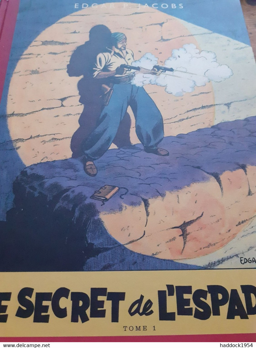 Le Secret De L'espadon Tome 1 Et 2  EDGAR P. JACOBS éditions Blake Et Mortimer 2021 - Blake Et Mortimer