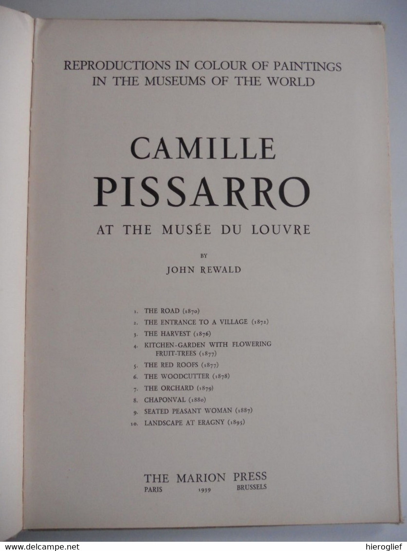 CAMILLE PISSARO At The Musée Du Louvre By John Rewald 1939 THE MARION PRESS PARIS BRUSSELS - Schöne Künste