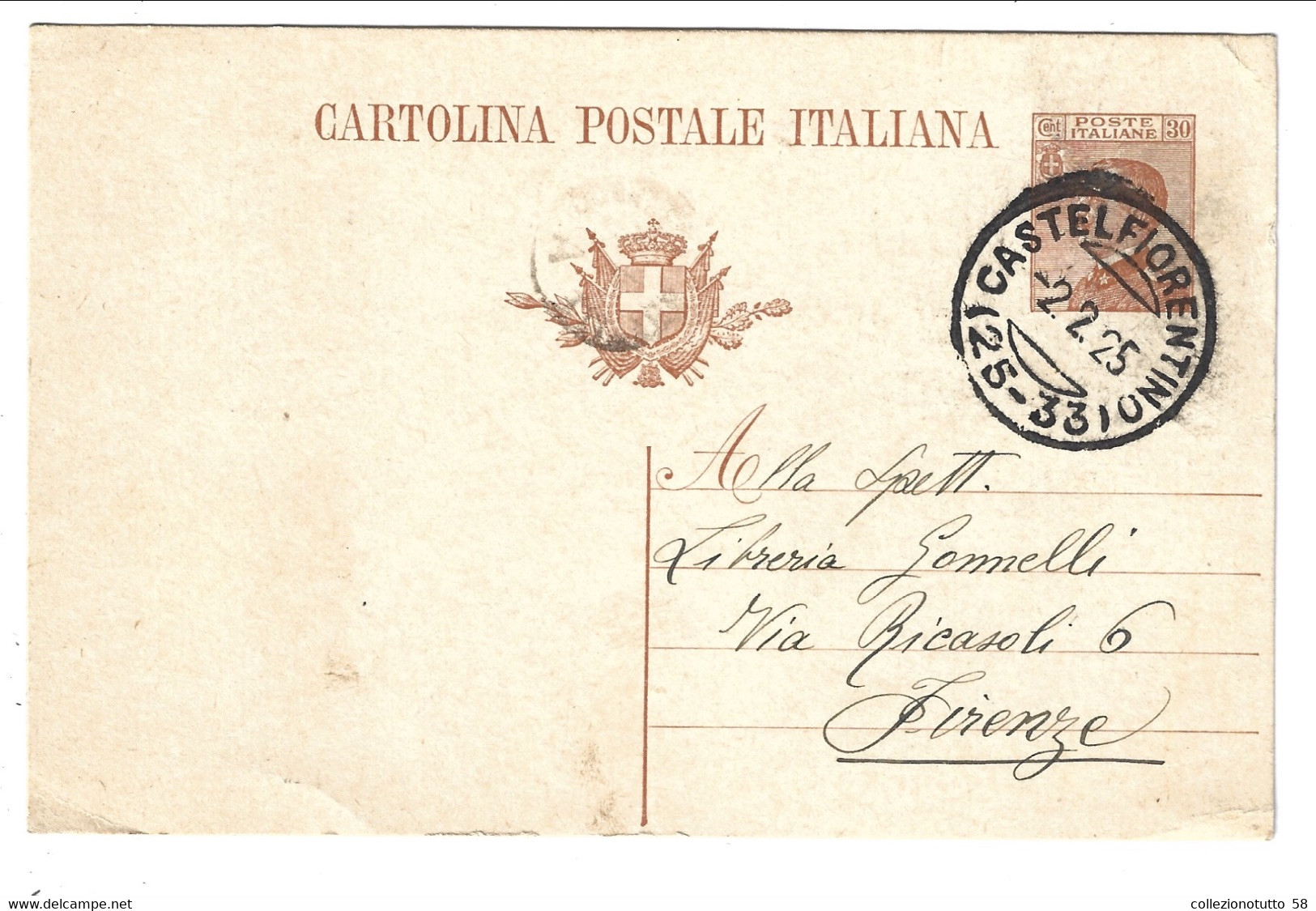 INTERO POSTALE CARTOLINA POSTALE Da Castelfiorentino Frazionario (25-33) Per Firenze 1925  Michetti 30 Cent. - Marcofilie