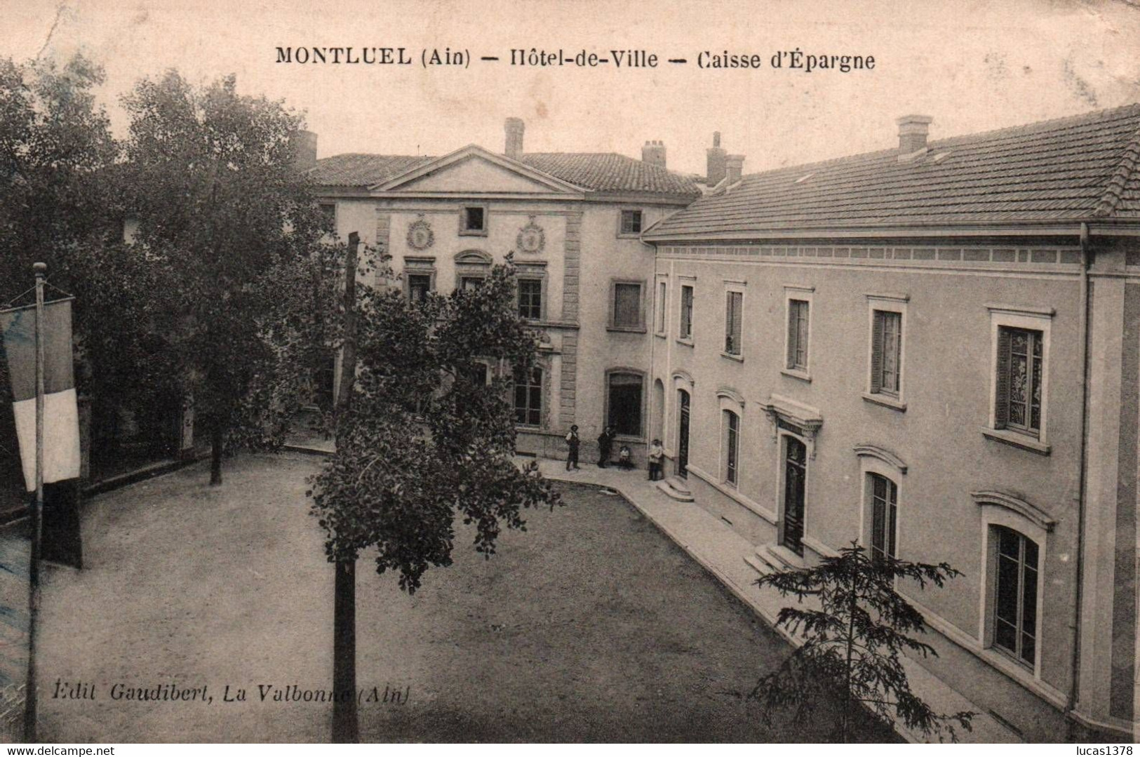 01 / MONTLUEL / HOTEL DE VILLE / CAISSE D EPARGNE - Montluel