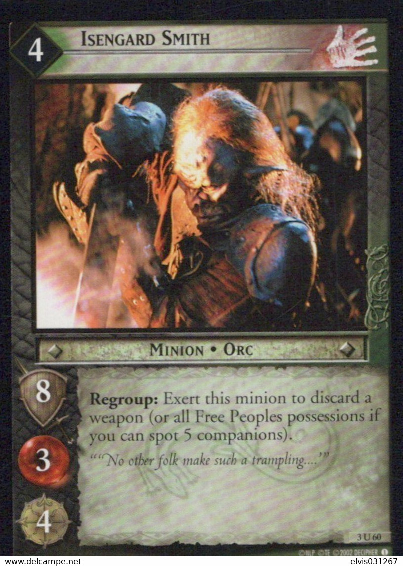 Vintage The Lord Of The Rings: #4 Isengard Smith - EN - 2001-2004 - Mint Condition - Trading Card Game - El Señor De Los Anillos