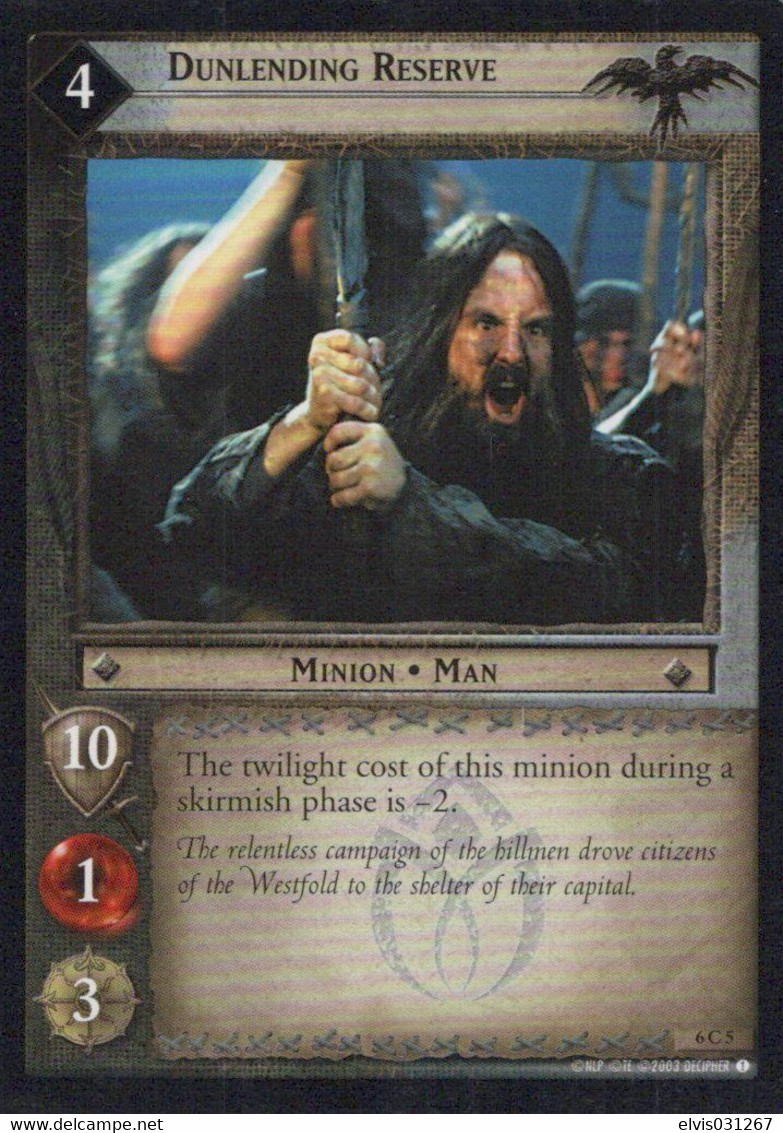 Vintage The Lord Of The Rings: #4 Dunlending Reserve - EN - 2001-2004 - Mint Condition - Trading Card Game - Il Signore Degli Anelli